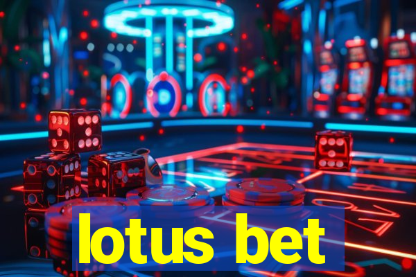 lotus bet